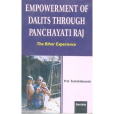 Empowerment of Dalits Though Panchayati Raj : The Bihar Experiance